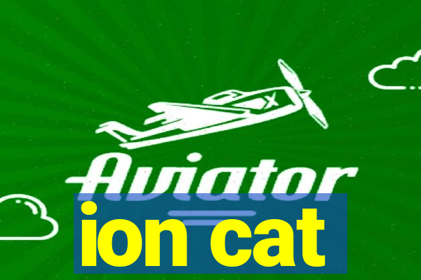 ion cat